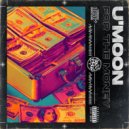 U\'moon - For the money (Preview)