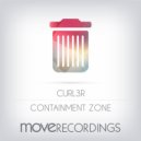 Curl3R - Containment Zone (Dub Mix)