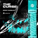 Benny Bubblez - The Curse (Extended Mix)