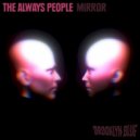 The Always People - Sisyphus Staircase (Original Mix)