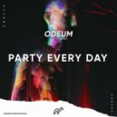 Odeum (UA) - Party Every Day (Original Mix)