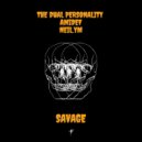 The Dual Personality & AMIDEF & NEIL.YM - Savage (Original Mix)