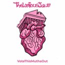 Thelonious Jawn - Vote This Mutha Out (Original Mix)