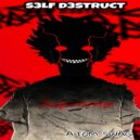 Atom Swag - SELF D3STRUCT