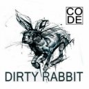Dj Code - Dirty Rabbit (Original Mix)