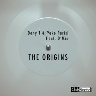 Dany T & Pako Parisi Feat. D\'mia - The Origins
