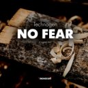 Technogen - No Fear