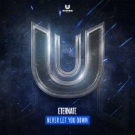 Eternate - Never Let You Down