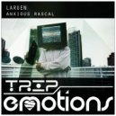 Laruen - Anxious Rascal