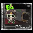 MIAU - Funky Pop (Original Mix)