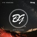 Kye Hawkins - Drag