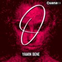 Yamin Bene - O (Original mix)