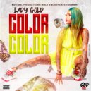 Lady Gold - Color Color