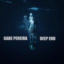 Gabe Pereira - Deep End (Foushee) (Remix)