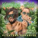 Kamrun & Collie Buddz - Planters Paradise (feat. Collie Buddz)