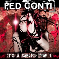 Fed Conti - It\'s a Cables Trap
