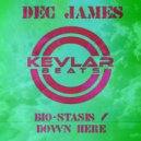 Dec James - Bio-Stasis (Original Mix)