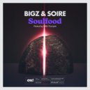 BiGz & Soire Feat. HBS Trumpet - Soul Food (Dub Mix)