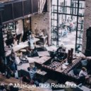 Musique Jazz Relaxante - Mellow Cooking ()