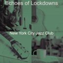 New York City Jazz Club - Casual Quarantine ()