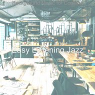 Easy Listening Jazz - Serene Moods for Lockdowns