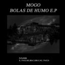 Mogo - Revienta La Disco (Original mix)