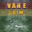 Van E - It Has Begun