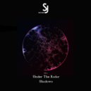 Under The Radar - Shadows