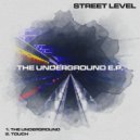 Street Level - Touch