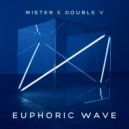 Mr. E Double V - Euphoric Wave Vol.164 (07-10-2020)
