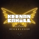 Keenan Cahill & Kyla Hope - Fearless (Invaders Of Nine Remix)