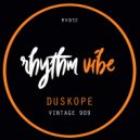 Duskope - Vintage 909 (Tony Fuel Remix)