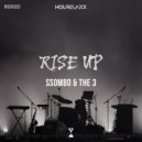 SSOMbo & THE3 - Rise Up (Original Mix)