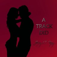 Jerry C. King - A Track Did