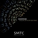 Monophase (IT) - Edge Of Our Mind