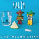Cheyne Christian - Salty (No Habla Español Mix)