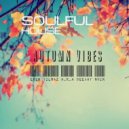 Eren Yılmaz a.k.a Deejay Noir - Soulful House Autumn Vibes ()