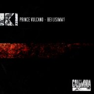 Prince Vulcano - Bellisimmo