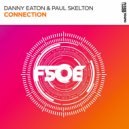 Danny Eaton, Paul Skelton - Connection (Extended Mix)