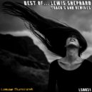 Lewis Shephard - Exclusive Anthem (Lewis Shephard ReWork)