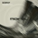 Sebrof - Antarctica (Original Mix)