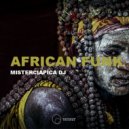Misterciapica Dj - My Africa (Original Mix)