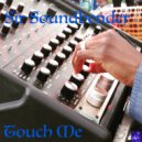 Sir Soundbender - Touch Me