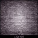 Grillin' - Show You