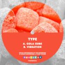 Type - Vibration