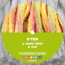 D'TCH - Sour Twist