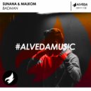 SUNANA & Malkom (ITA) - Badman (Original Mix)
