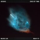Boskii - End Of Time