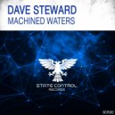 Dave Steward - Machined Waters