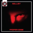 Sollist - Proper Dose